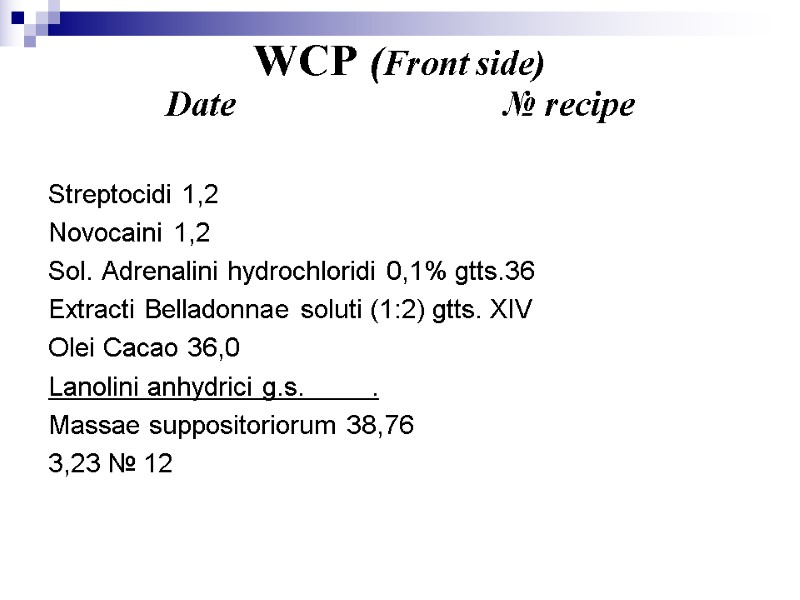WCP (Front side) Date          